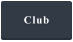 Club