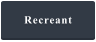 Recreant